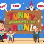 Funny Nicknames for Ron