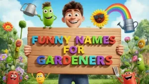 funny names for gardeners