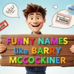 funny names like barry mccockiner