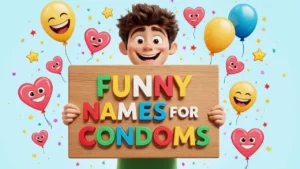 funny names for condoms
