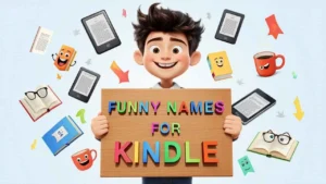 funny names for kindle