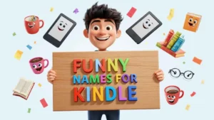 funny names for kindle