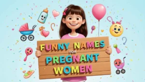funny names for pregnant women