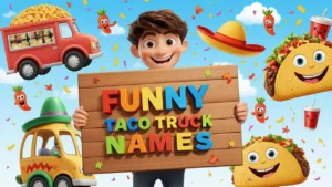 funny taco truck names