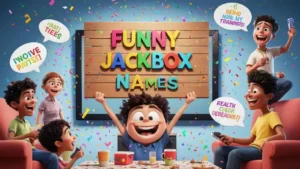 funny jackbox names​