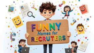 funny names for recruiters