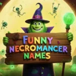 funny necromancer names