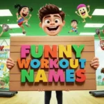 funny workout names