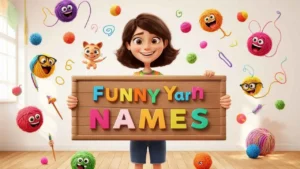 funny yarn names
