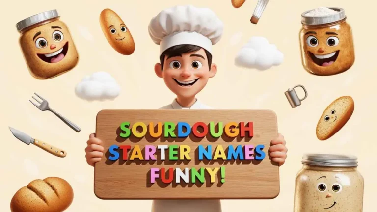 sourdough starter names funny