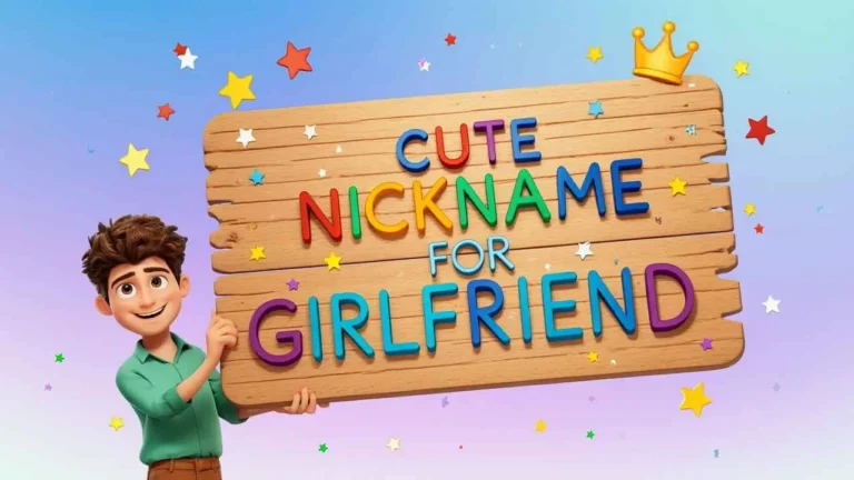 cute nickname for girlfriend