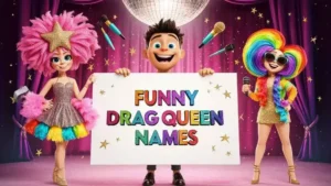 drag queen names funny
