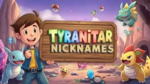 tyranitar nicknames