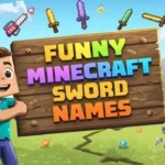 funny sword names minecraft
