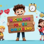 nickname for ex girlfriend