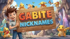 nicknames for gabite