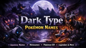 Dark Type Pokémon GO Name List