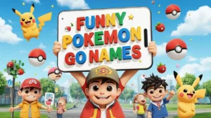 funny pokemon go names