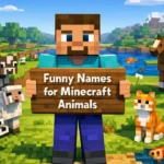 Funny Names for Minecraft Animals